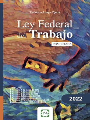 cover image of Ley Federal del Trabajo Comentada 2021